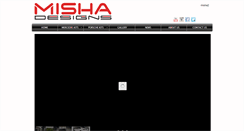 Desktop Screenshot of mishadesigns.com